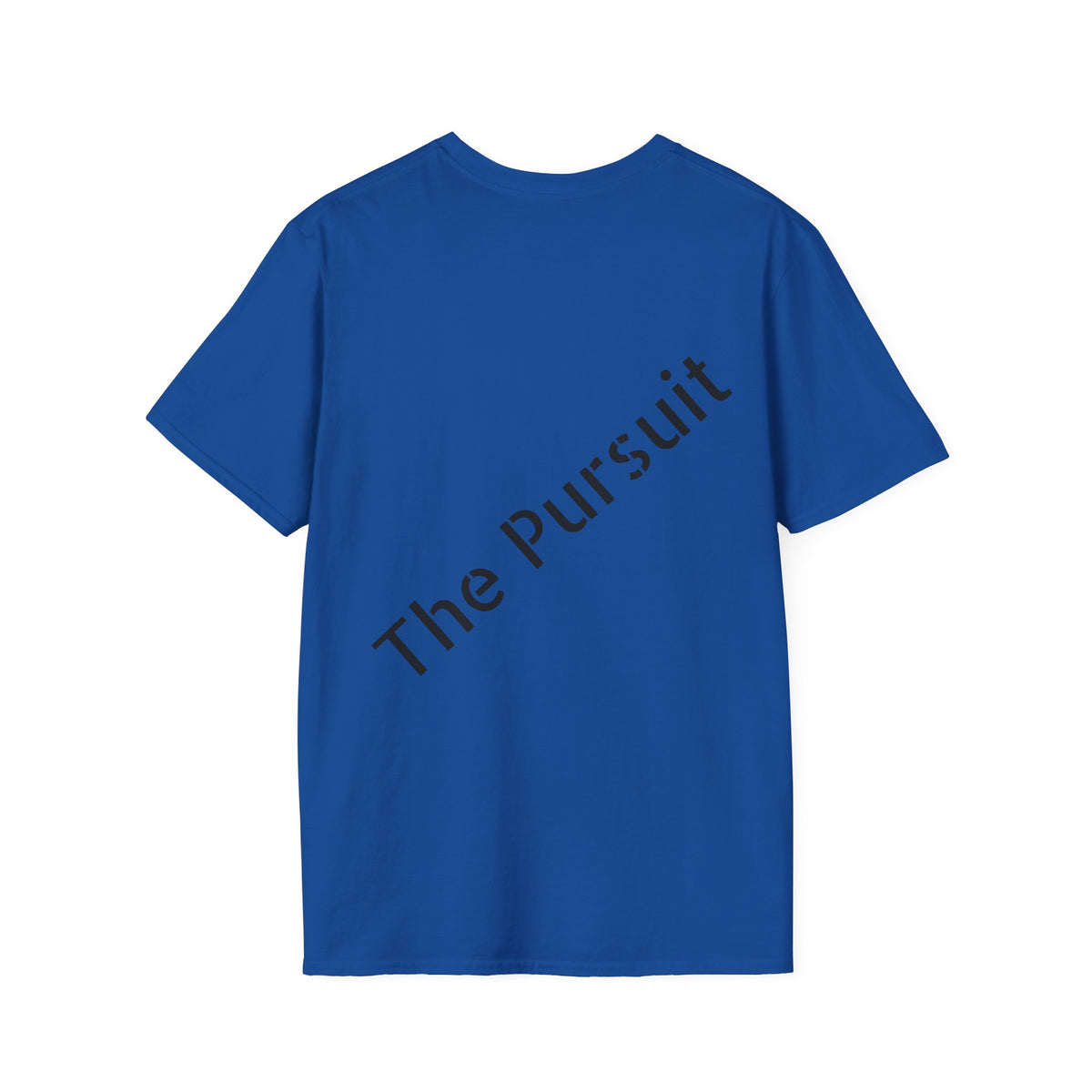 The pursuit tshirt