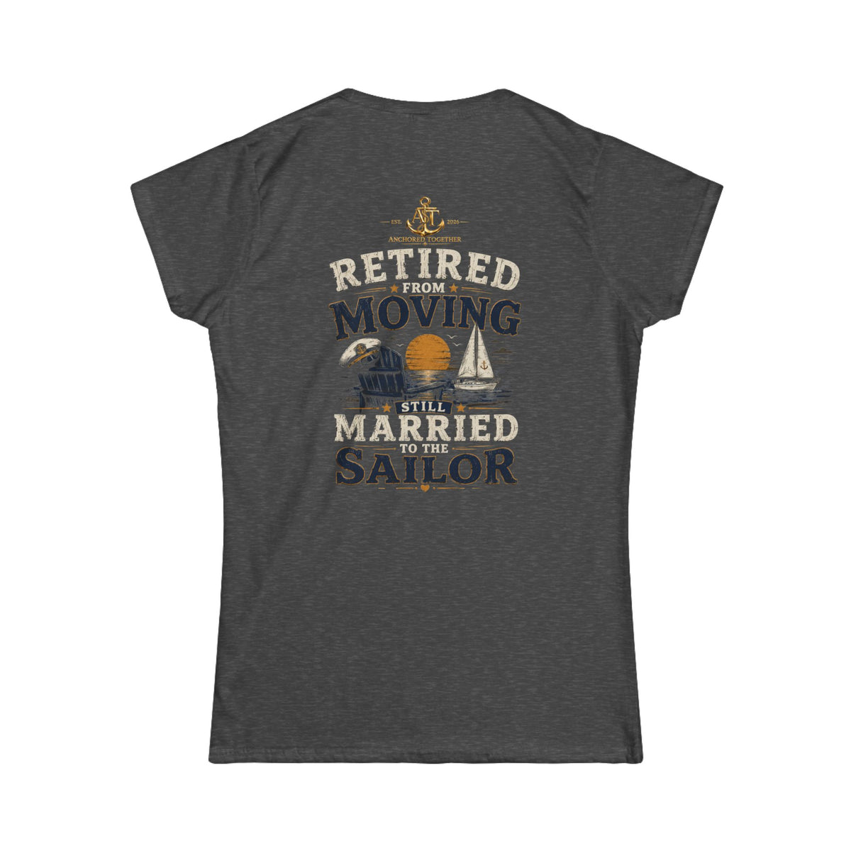 Anchored Together - Retired from Moving - Still Married to the Sailor