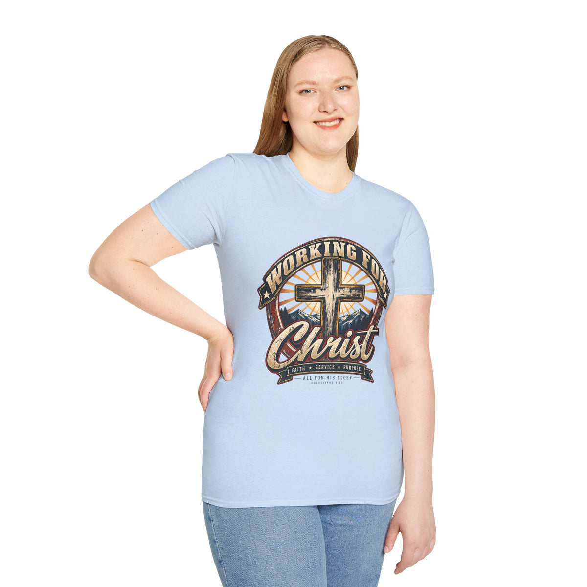 Working for Christ – Faith, Service & Purpose T-Shirt