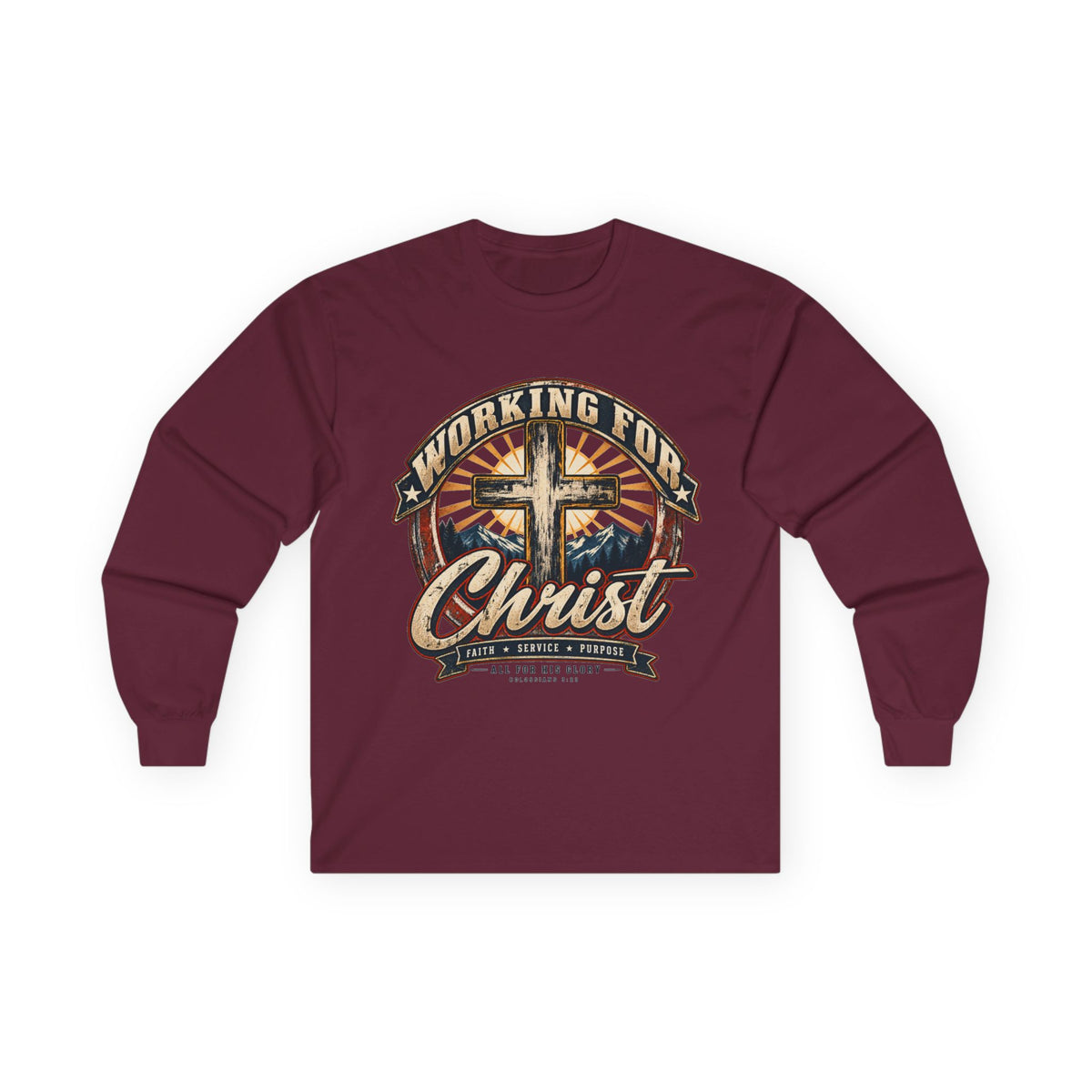 Working for Christ Long Sleeve Tee — Christian Faith Cross Shirt