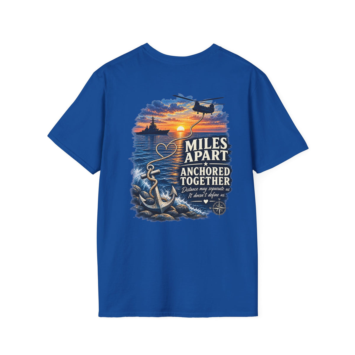 Miles Apart, Anchored Together — Military Deployment Shirt