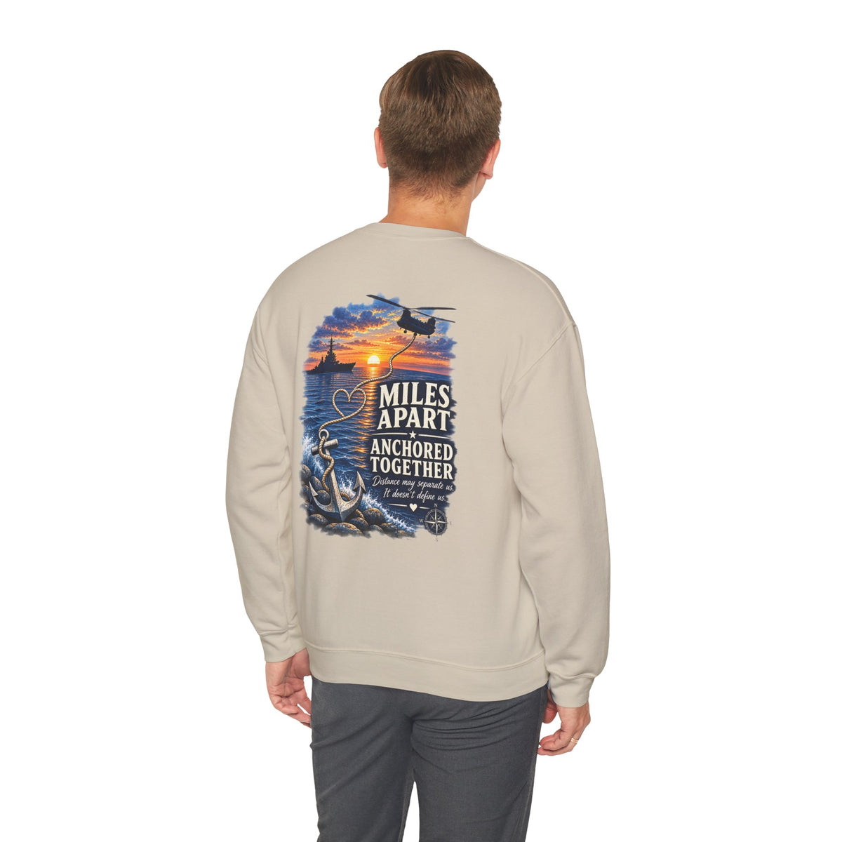 Miles Apart, Anchored Together — Military Family Crewneck Sweatshirt