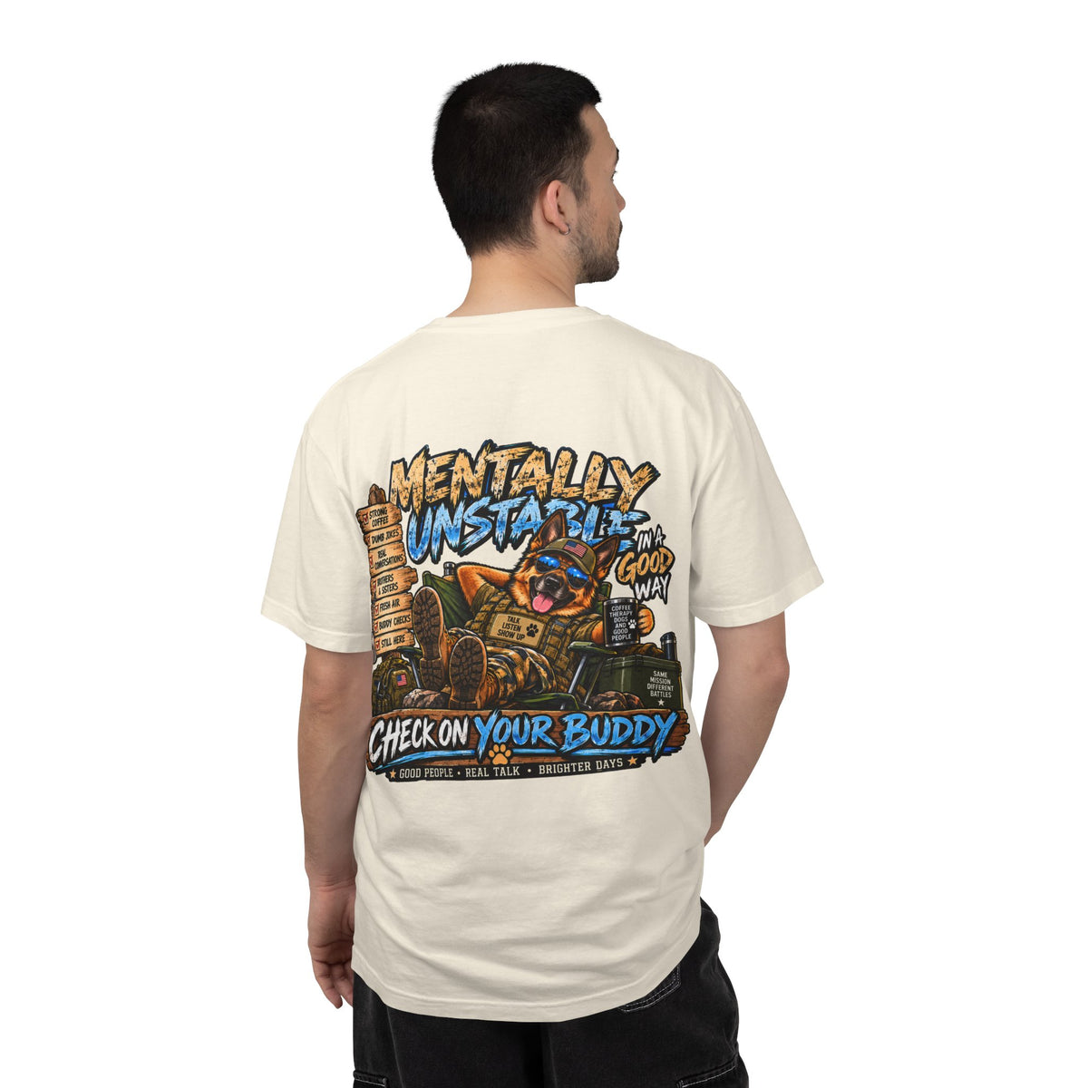Mentally Unstable Graphic T-Shirt — "Check On Your Buddy" Mental Health Awareness Tee