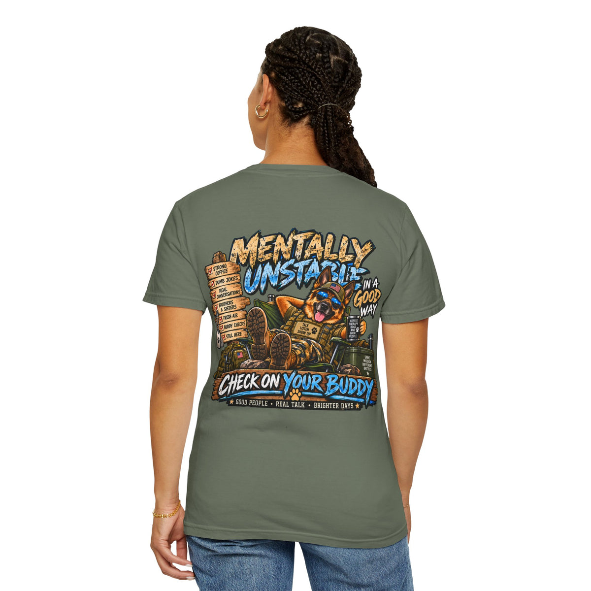 Mentally Unstable Graphic T-Shirt — "Check On Your Buddy" Mental Health Awareness Tee