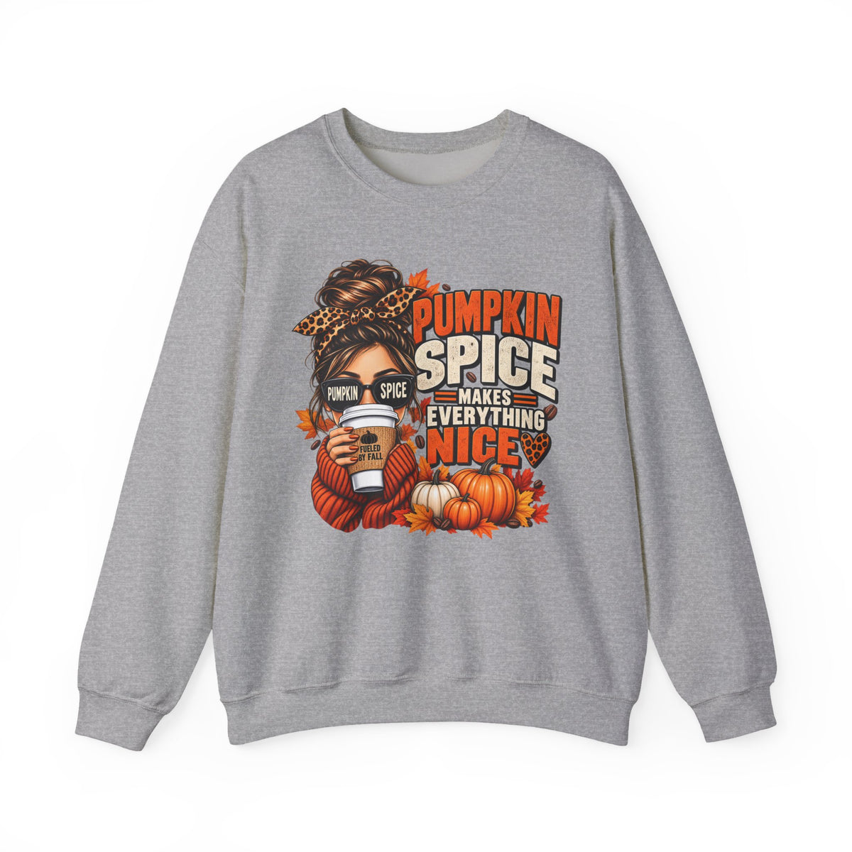 Pumpkin Spice Makes Everything Nice – Cozy Fall Sweatshirt