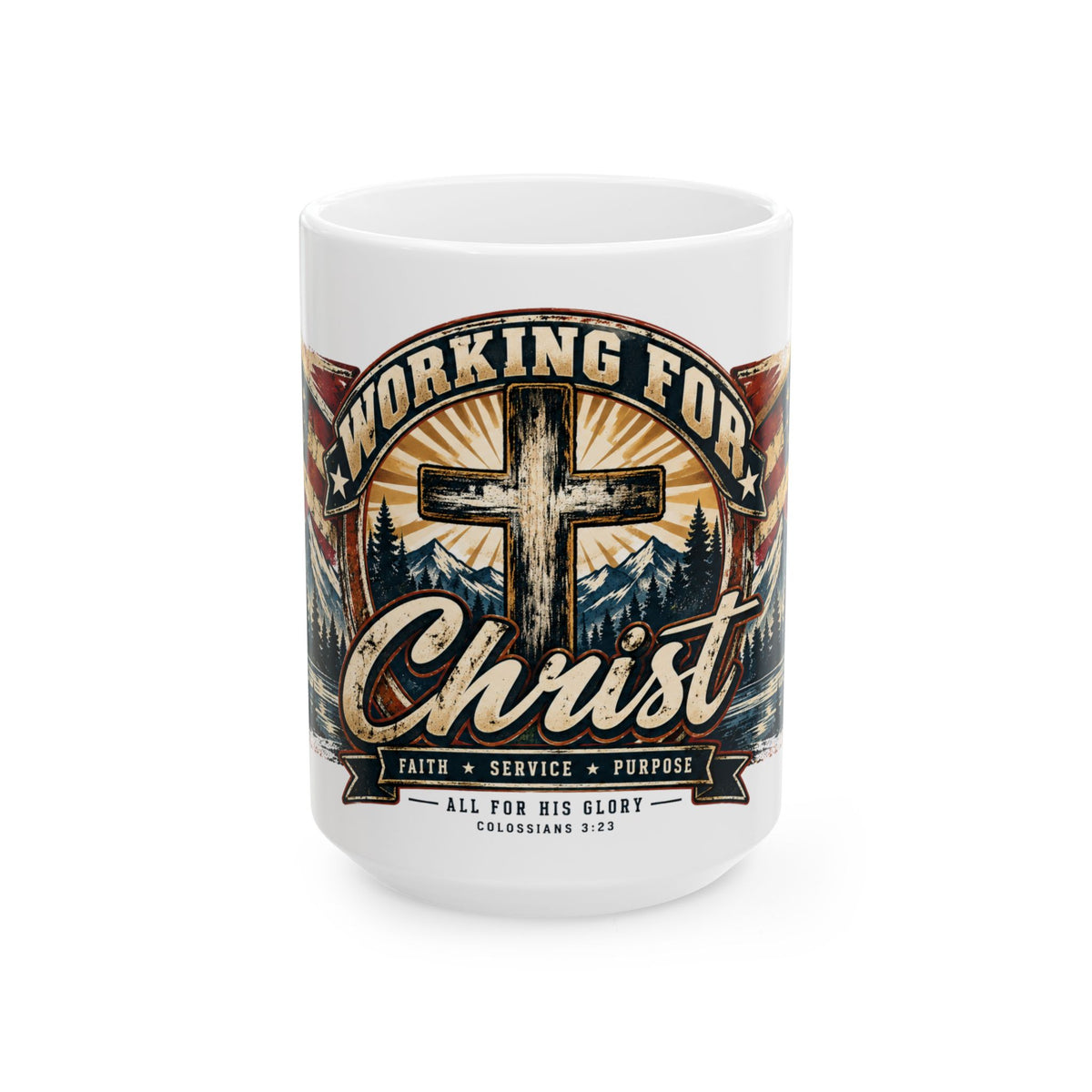 Working for Christ Ceramic Mug — Faith, Service & Purpose Coffee Cup (15oz)