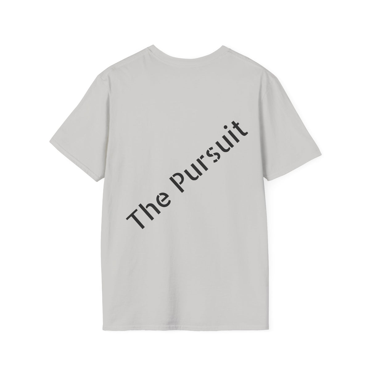 The pursuit tshirt